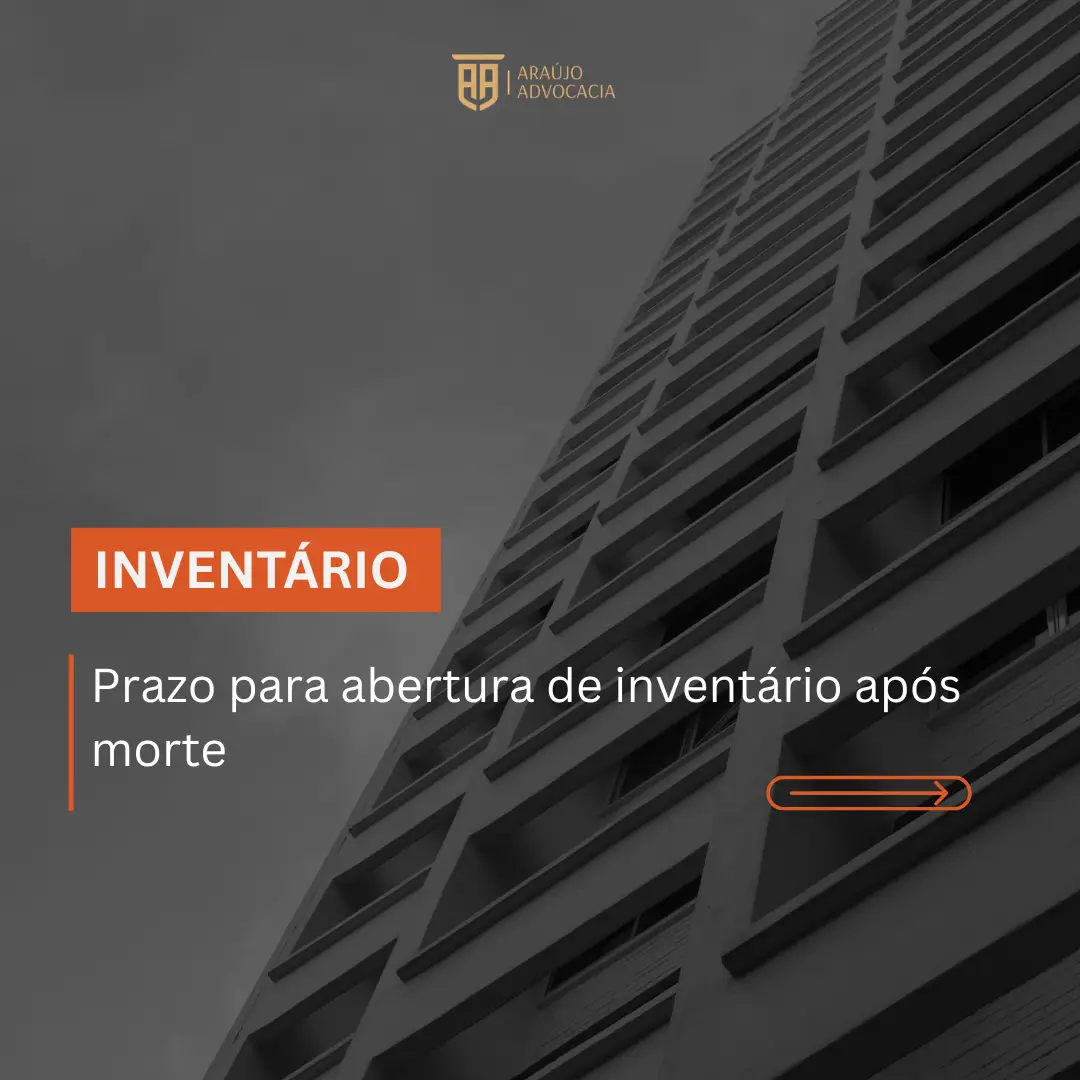 Prazo para abertura de inventário após morte