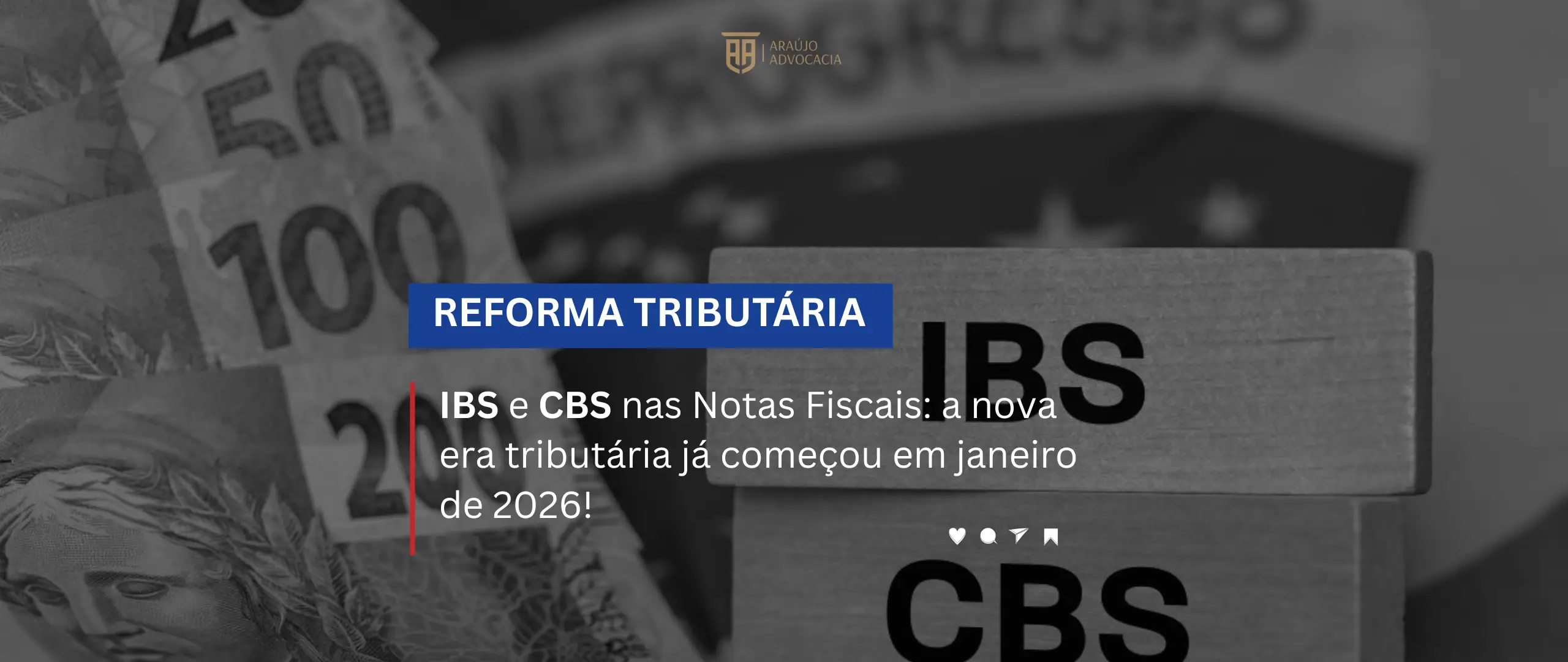 IBS e CBS nas Notas Fiscais